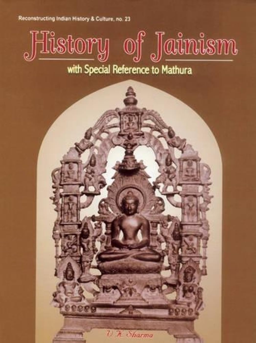 History of Jainism - Hardcover