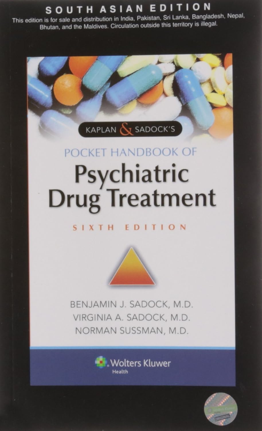 Kaplan & Sadock’s Pocket Handbook Of Psychiatric Drug Treatment