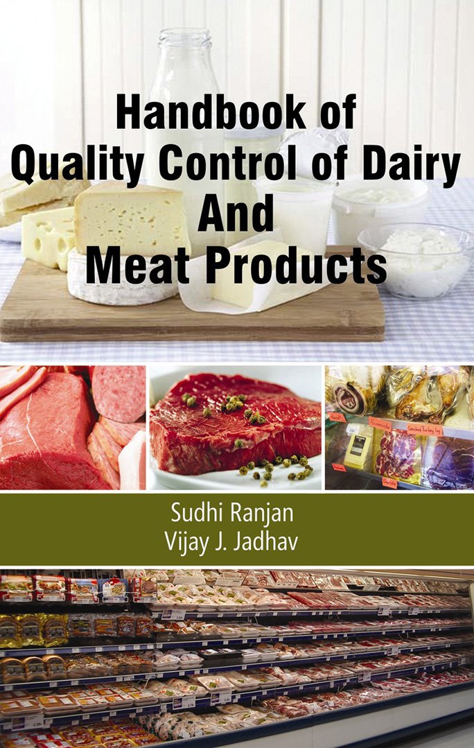 Handbook of Quality Control of Dairy and Meat Products