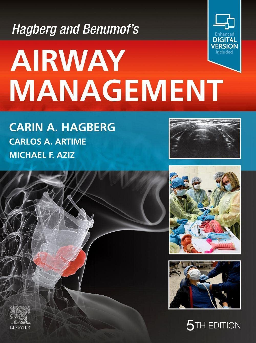 HAGBERG AND BENUMOF'S AIRWAY MANAGEMENT: 5TH EDITION