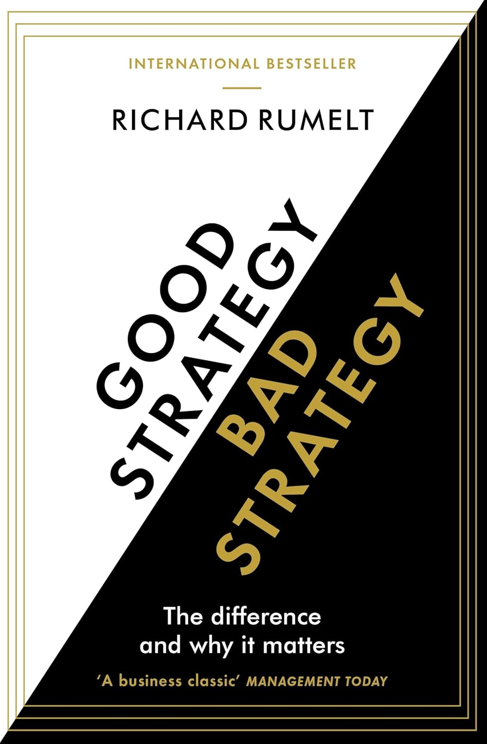 Good Strategy/Bad Strategy (new ed)