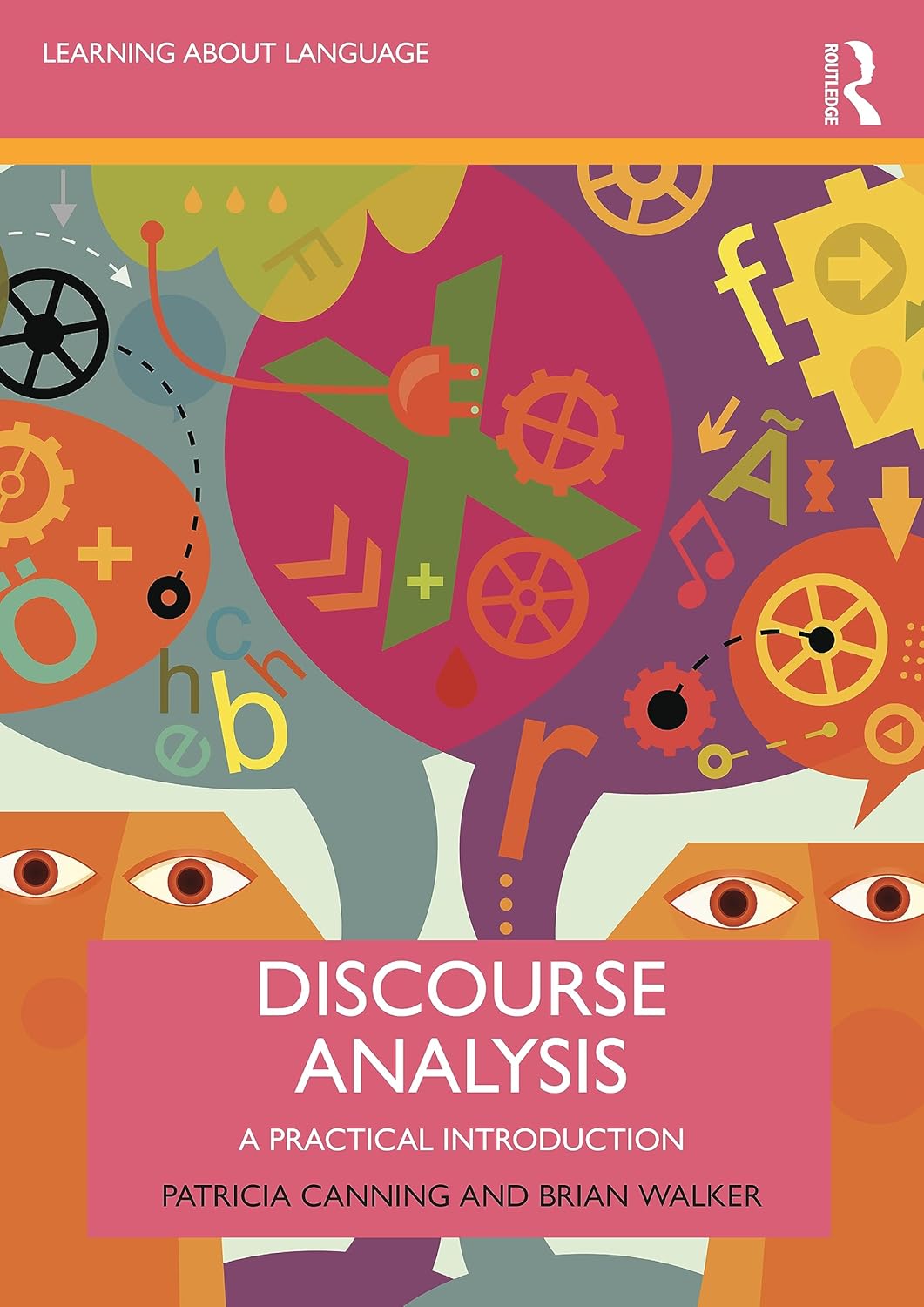 DISCOURSE ANALYSIS: A PRACTICAL INTRODUCTION