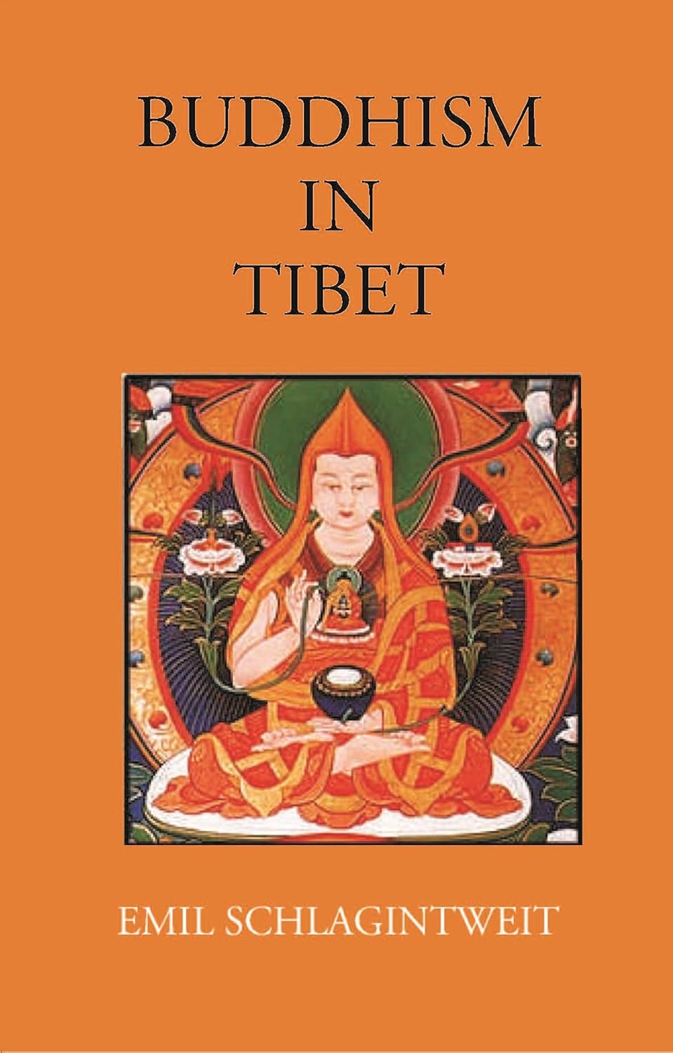 BUDDHISM IN TIBET: ILLUSTRATED BY LITERARY DOCUMENTS AND OBJECTS OF RELIGIOUS WORSHIP - HB