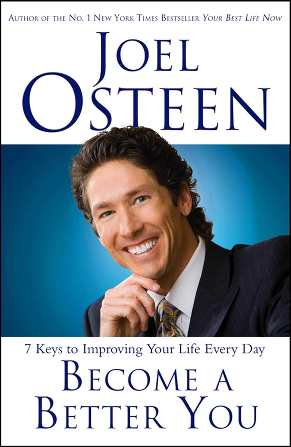 BECOME A BETTER YOU, OSTEEN, JOEL