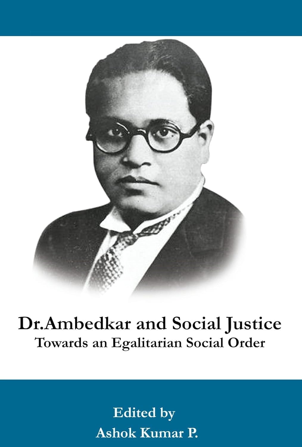 Dr. B. R. Ambedkar and Social Justice (Paperback)