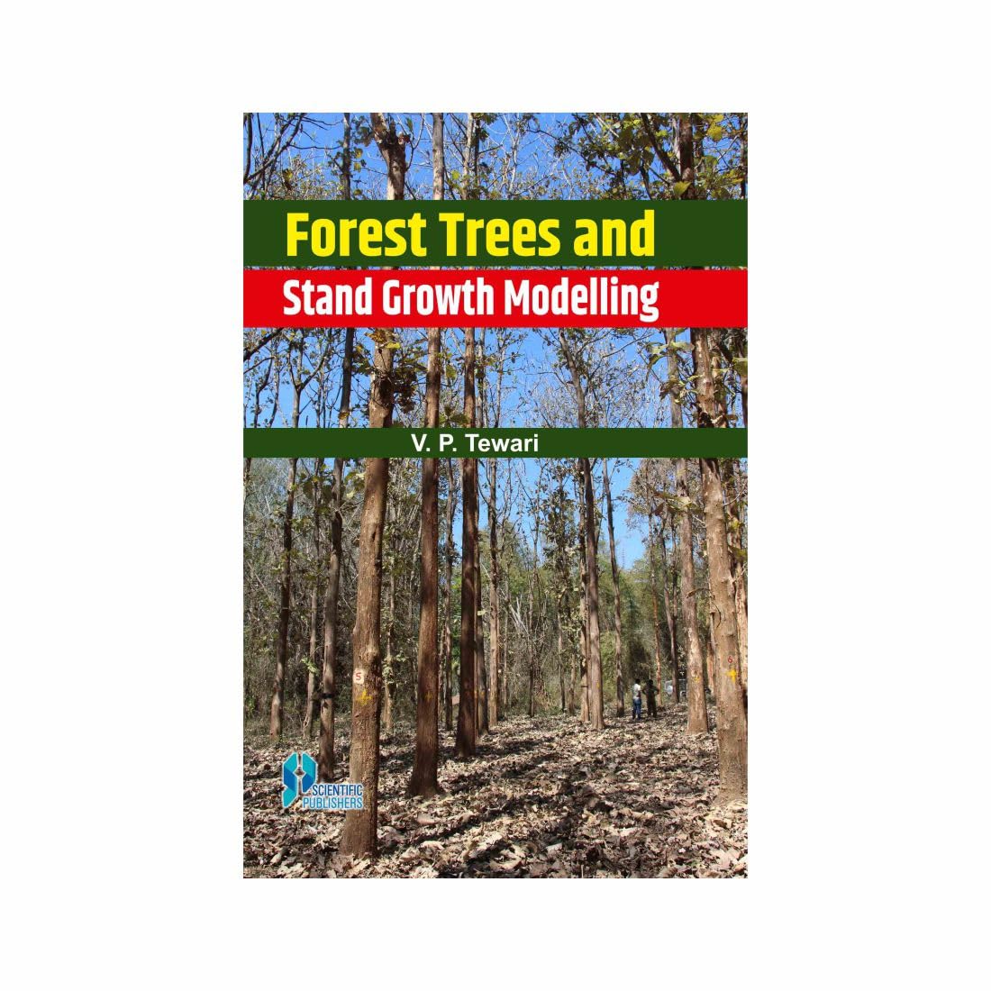 Forest Trees and Stand Growth Modeling
