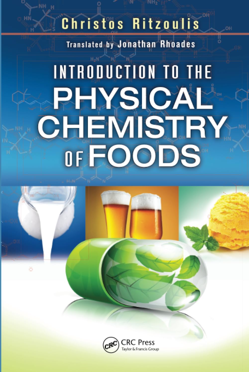 Introduction to the Physical Chemistry of Foods