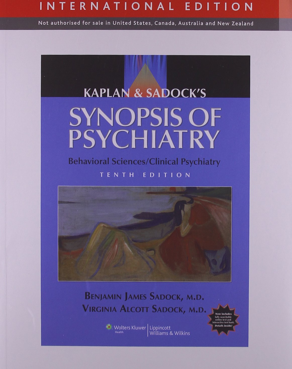 KAPLAN & SADOCK'S SYNOPSIS OF PSYCHIATRY: BEHAVIORAL SCIENCES/CLINICAL PSYCHIATRY, INTERNATIONAL EDITION, 10E