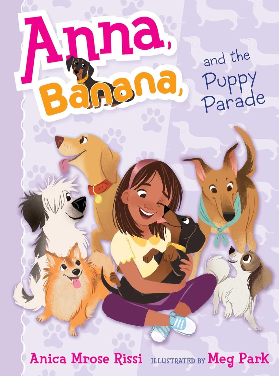 ANNA, BANANA, AND THE PUPPY PARADE, ANICA MROSE RISSI