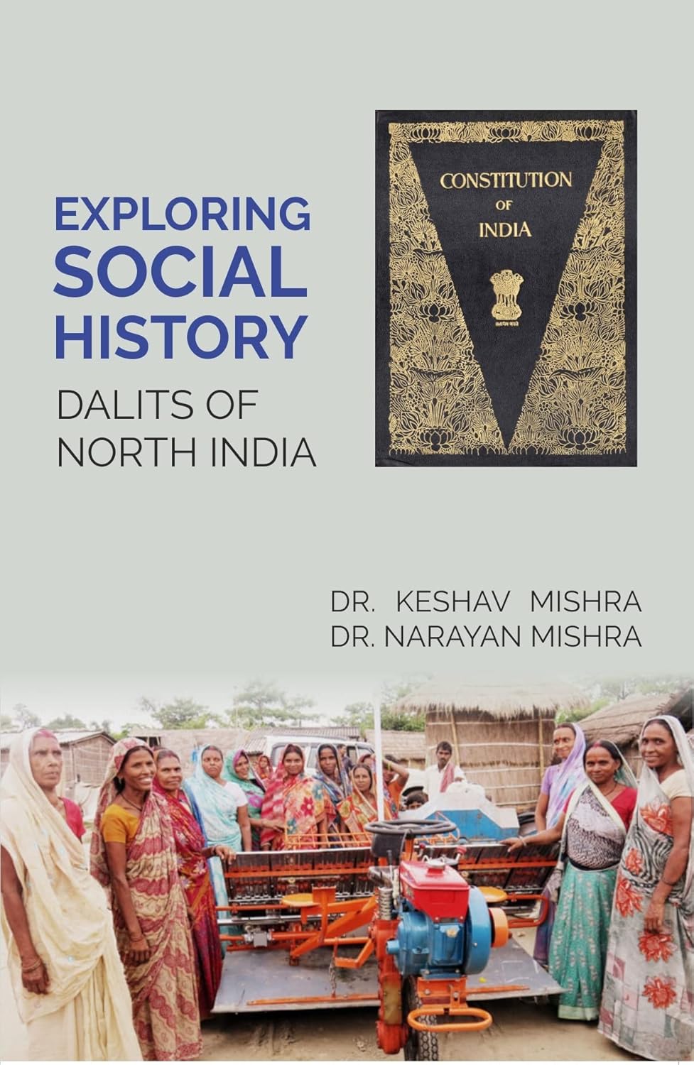 Exploring Social History : Dalit's of North India - Hardcover