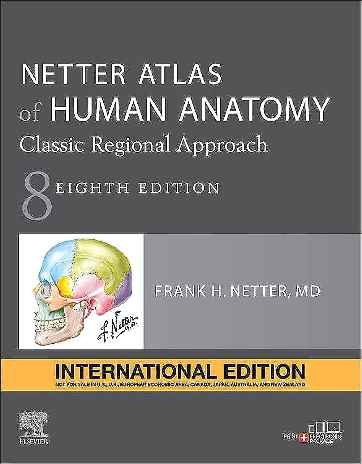 Atlas of Human Anatomy, IE - 8E