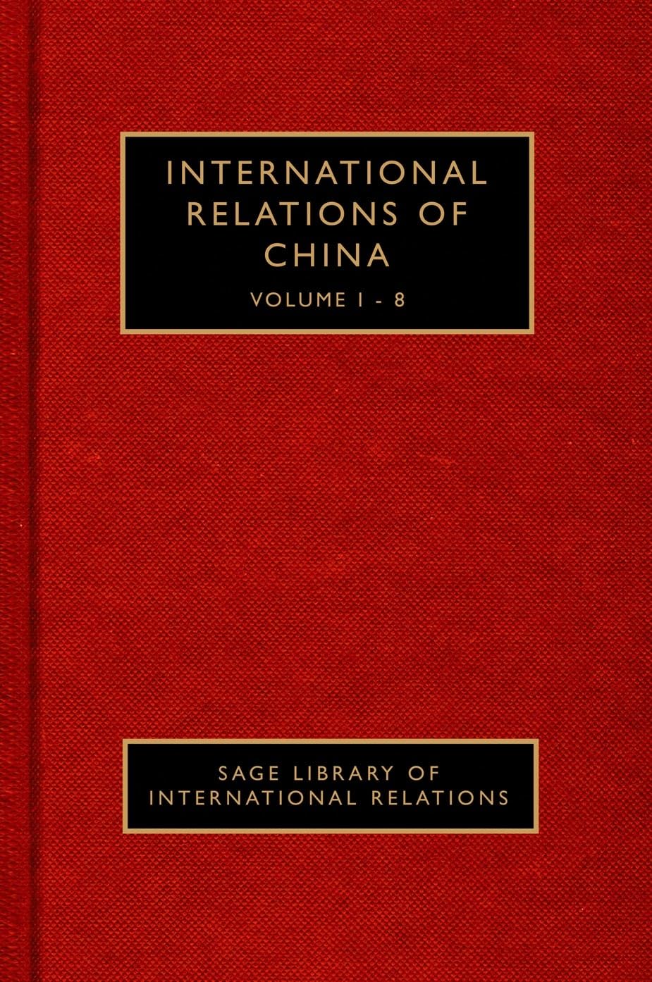 INTERNATIONAL RELATIONS OF CHINA: EIGHT-VOLUME SET