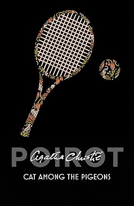 Cat Among the Pigeons (Poirot) (Hercule Poirot Series Book 32)