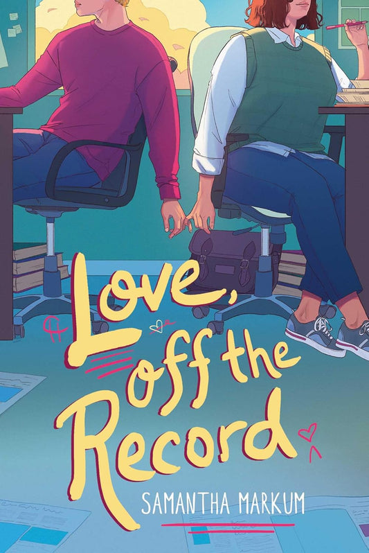 LOVE, OFF THE RECORD, SAMANTHA MARKUM