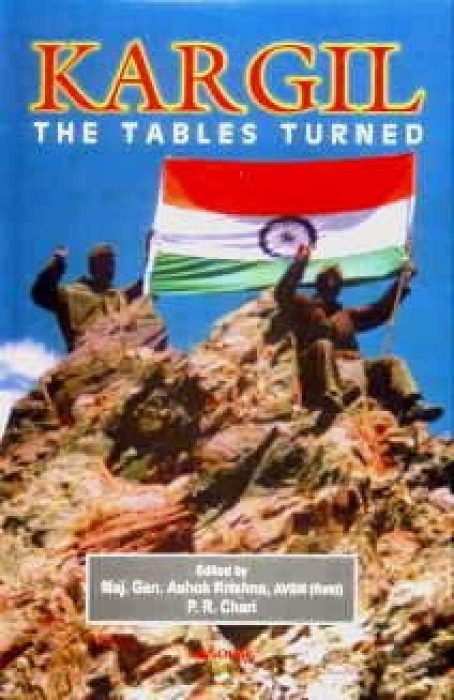 KARGIL: THE TABLES TURNED