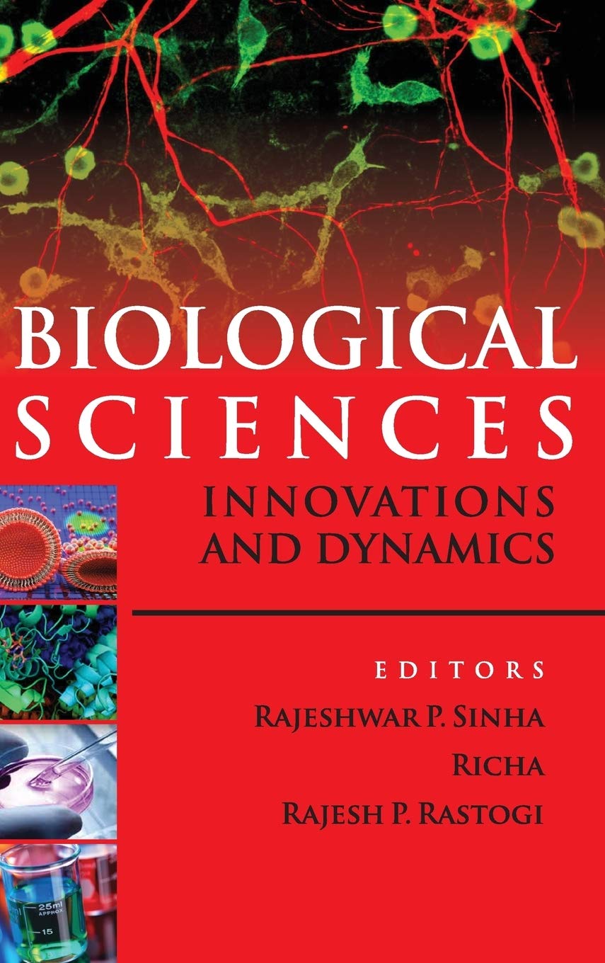Biological Sciences: Innovations and Dynamics