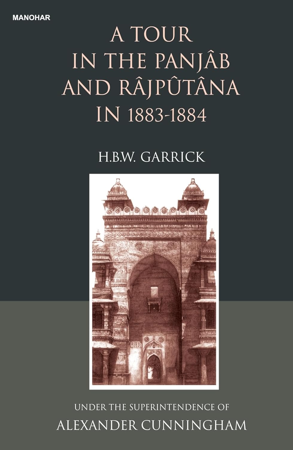 A TOUR IN THE PANJAB AND RAJPUTANA IN 1883-1884