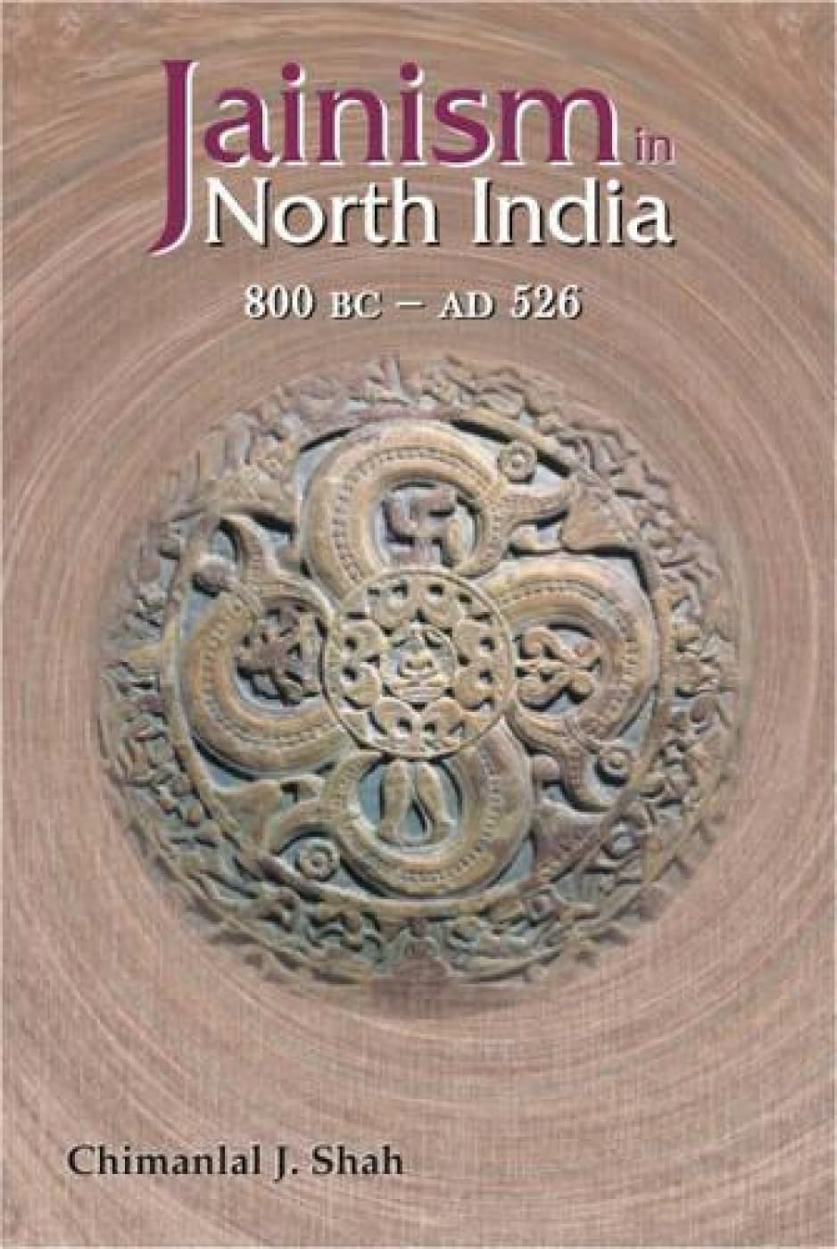 Jainism in North India (800 BC — AD 526) -Hardcover
