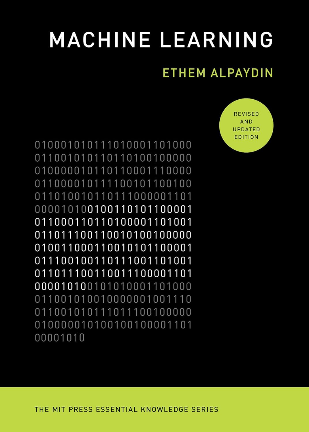 MACHINE LEARNING, REVISED AND UPDATED EDITION