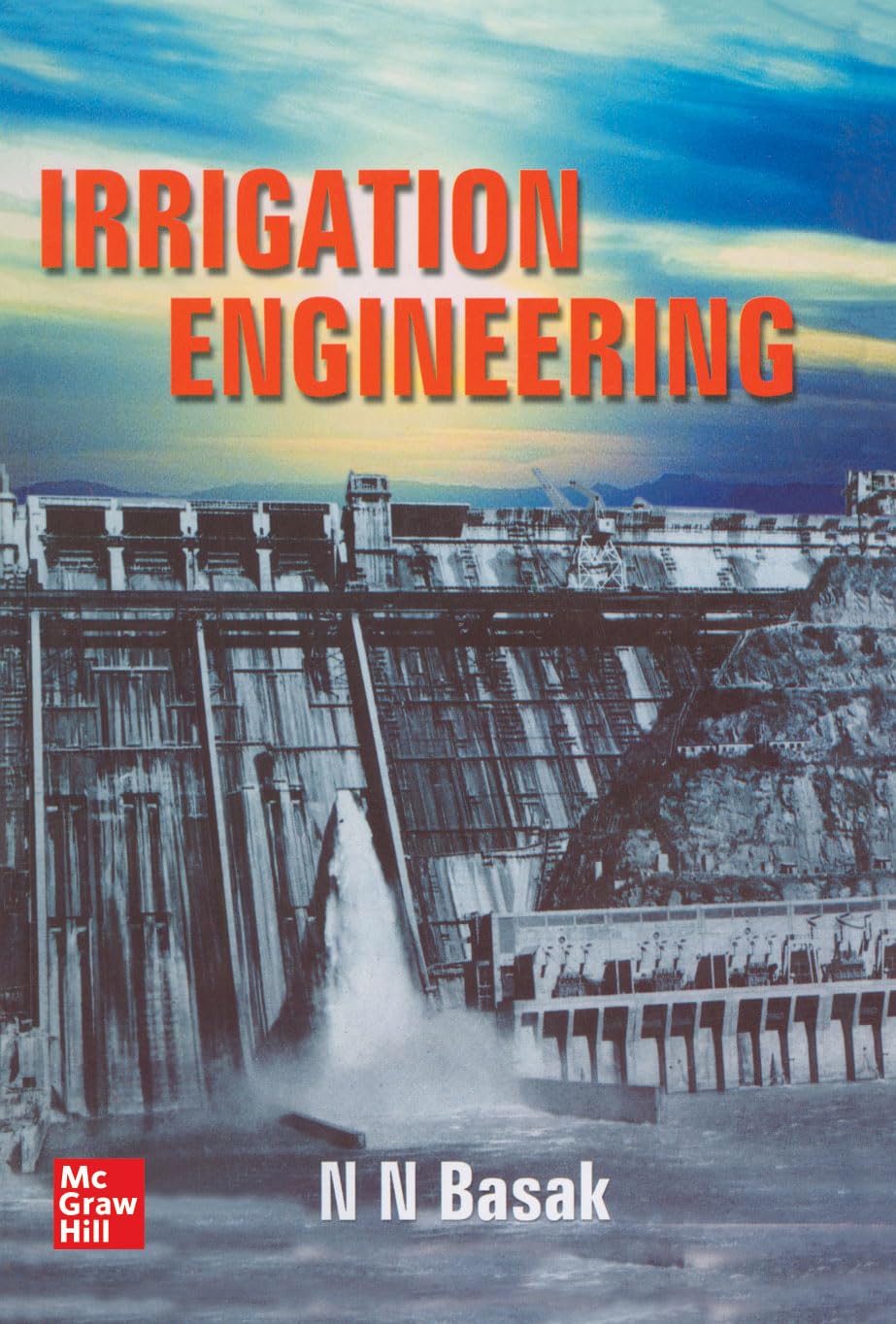 IRRIGATION ENGINEERING, 1ST EDN