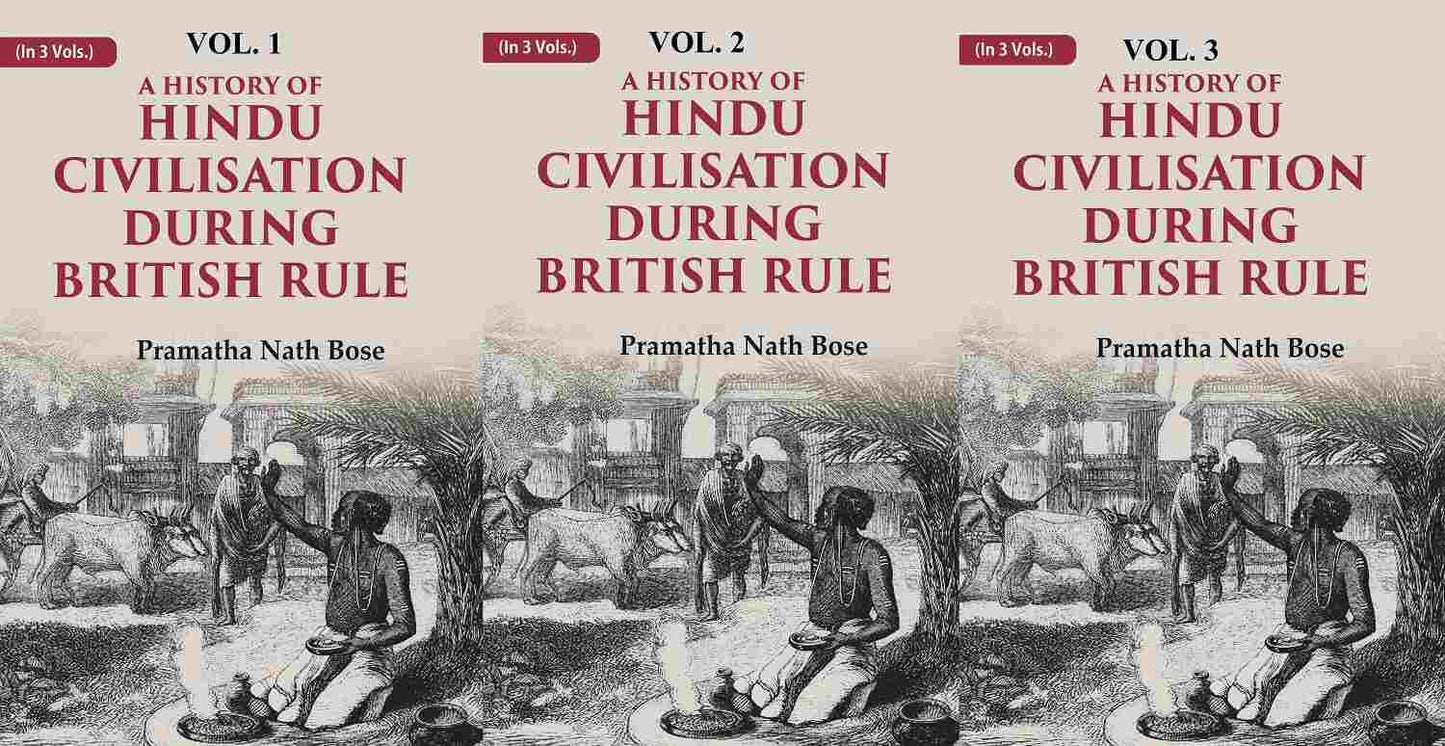 A History of Hindu Civilisation during British Rule 3 VOLS. SET - Paperback