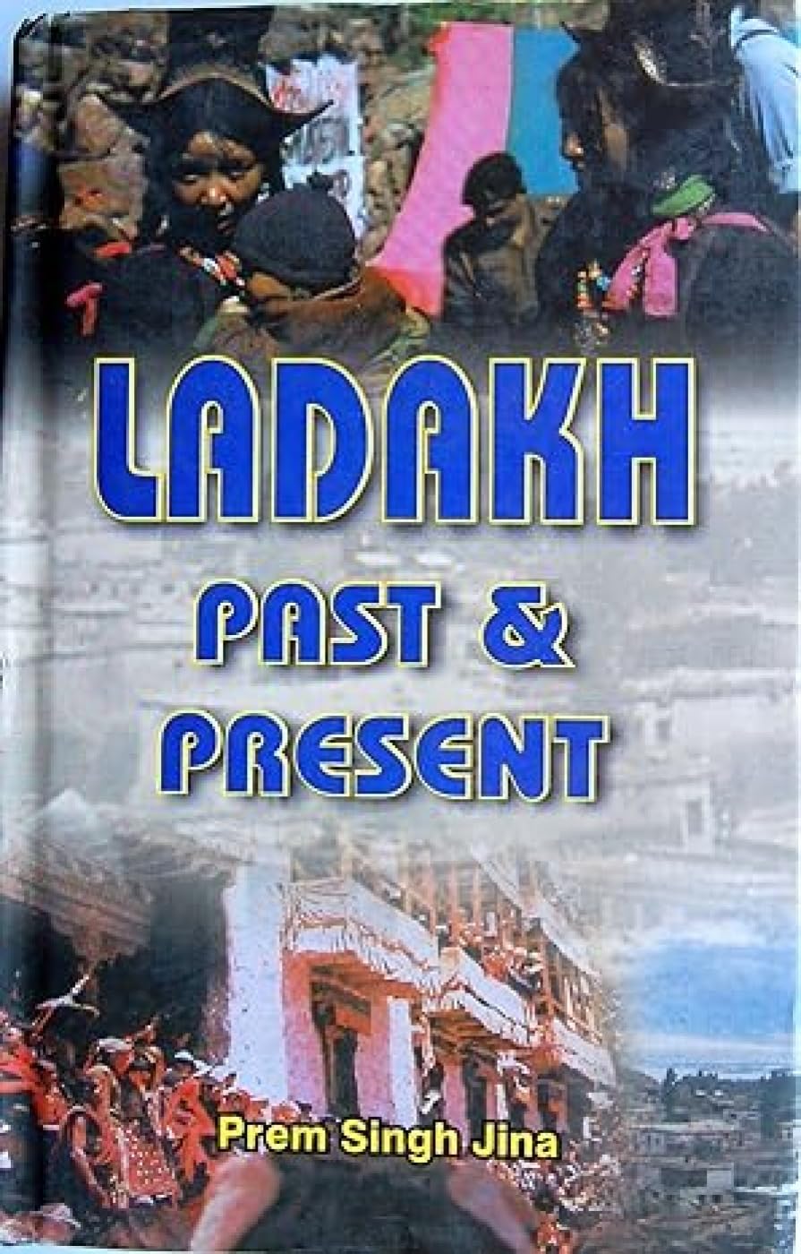 Ladakh: Past and Present