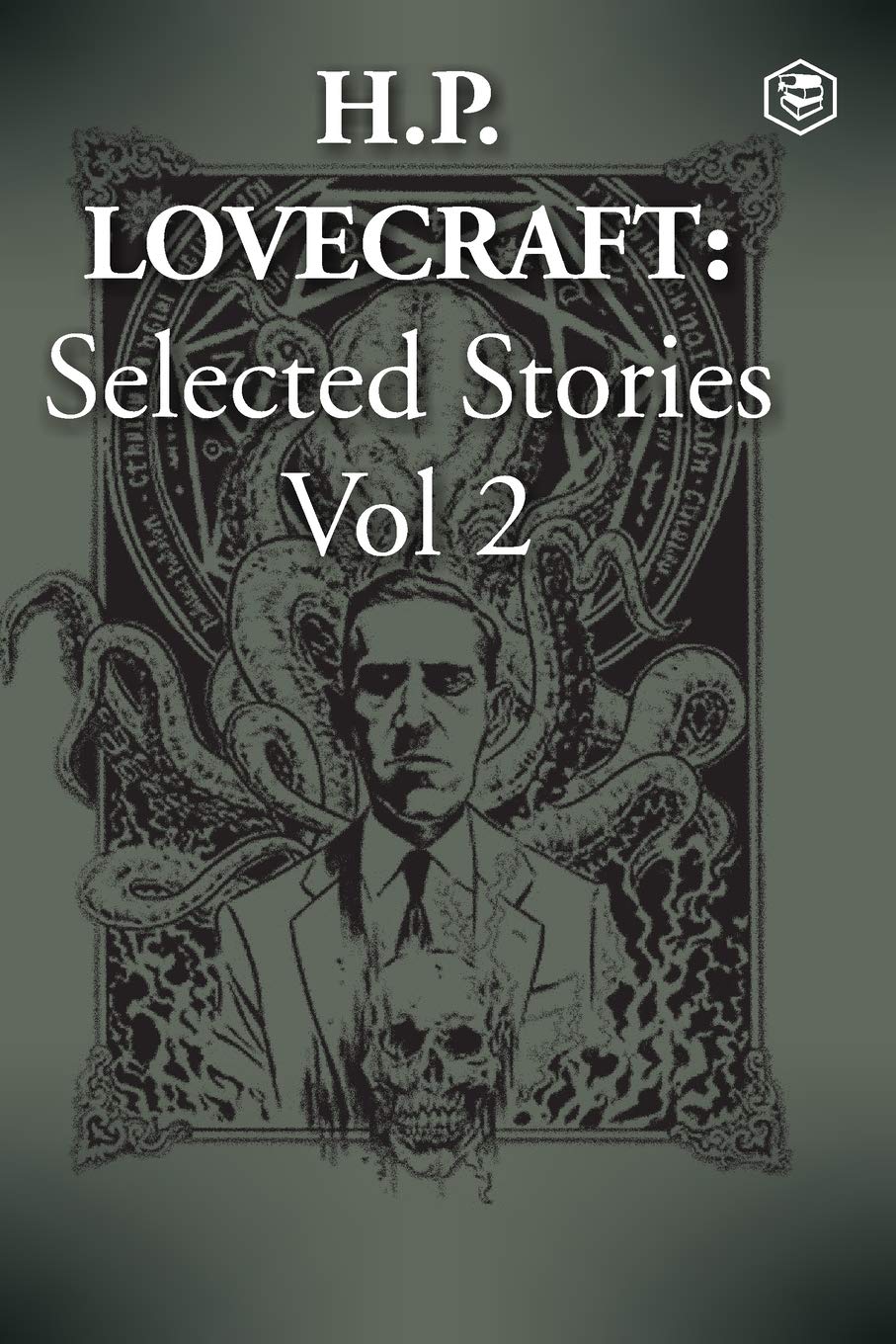 H. P. LOVECRAFT SELECTED STORIES VOL 2, H. P. LOVECRAFT