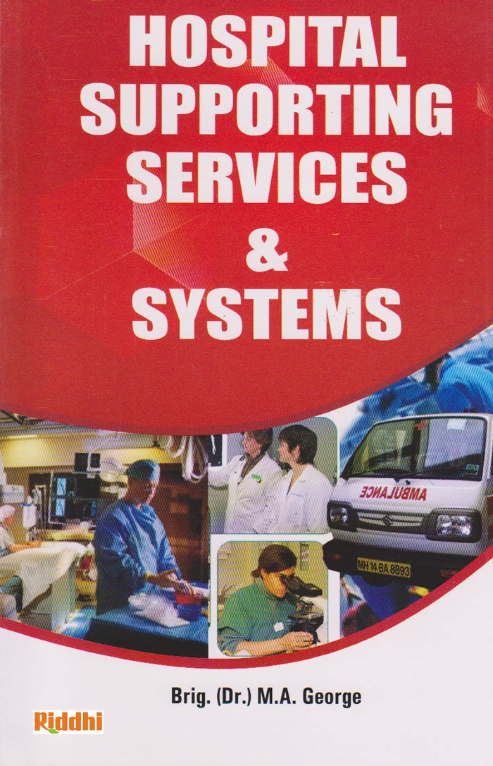 Hospital Supporting Services and Systems