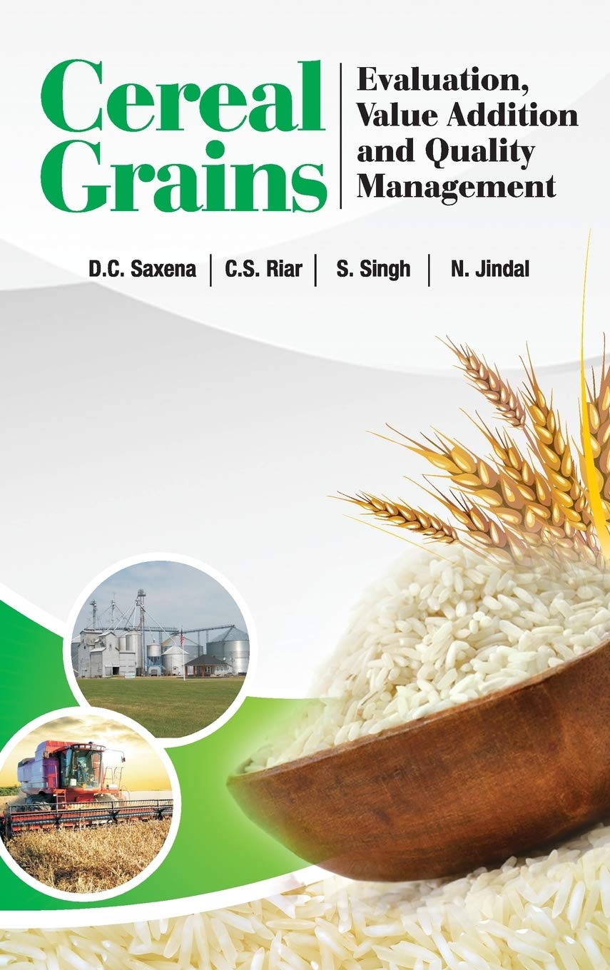 Cereal Grains: Evaluation,Value Addition and Quality Management