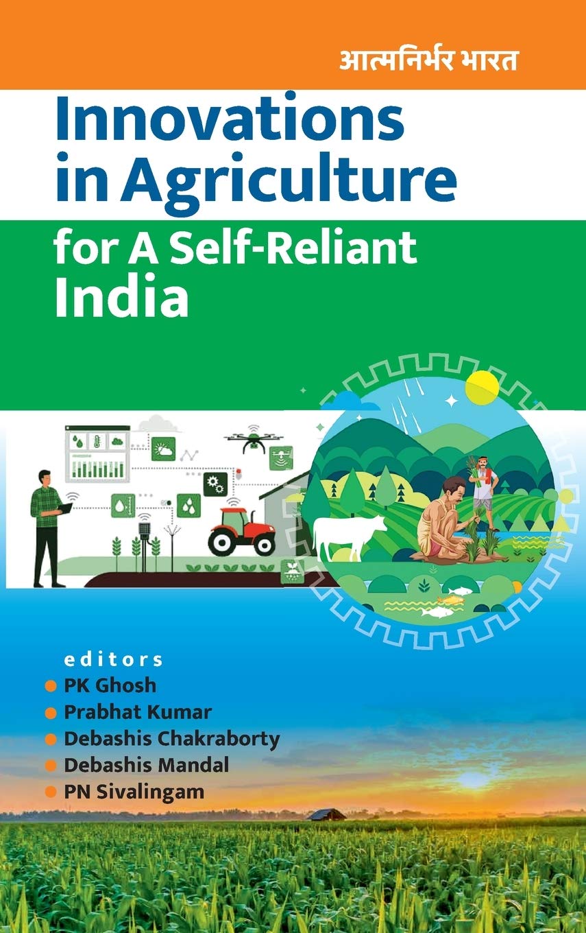 Innovations in Agriculture for a Self Reliant India in 2 Vols