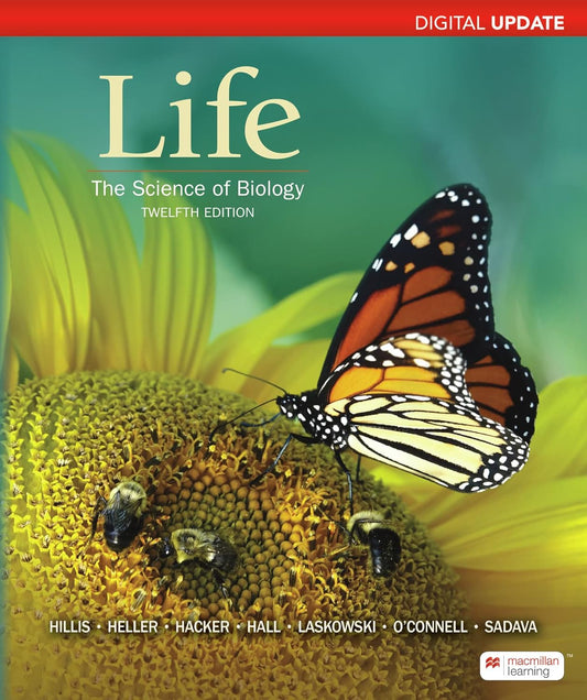 LIFE: THE SCIENCE OF BIOLOGY DIGITAL UPDATE , 12TH EDITION