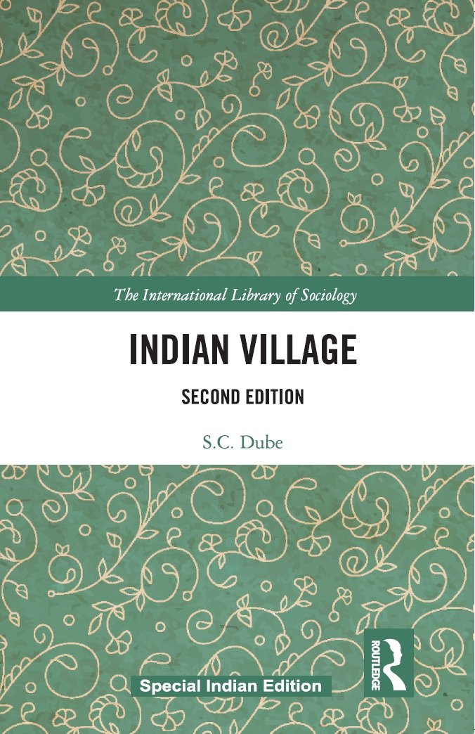 INDIAN VILLAGE: THE INTERNATIONAL LIBRARY OF SOCIOLOGY SECOND EDITION