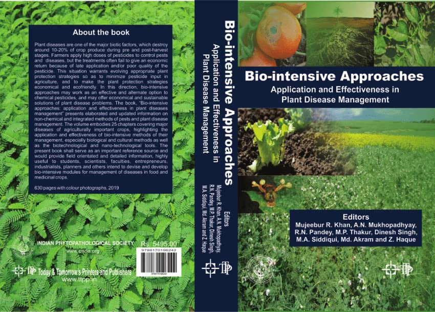 Biointensive Approaches: Application and Effectiveness in Plant Disease Management