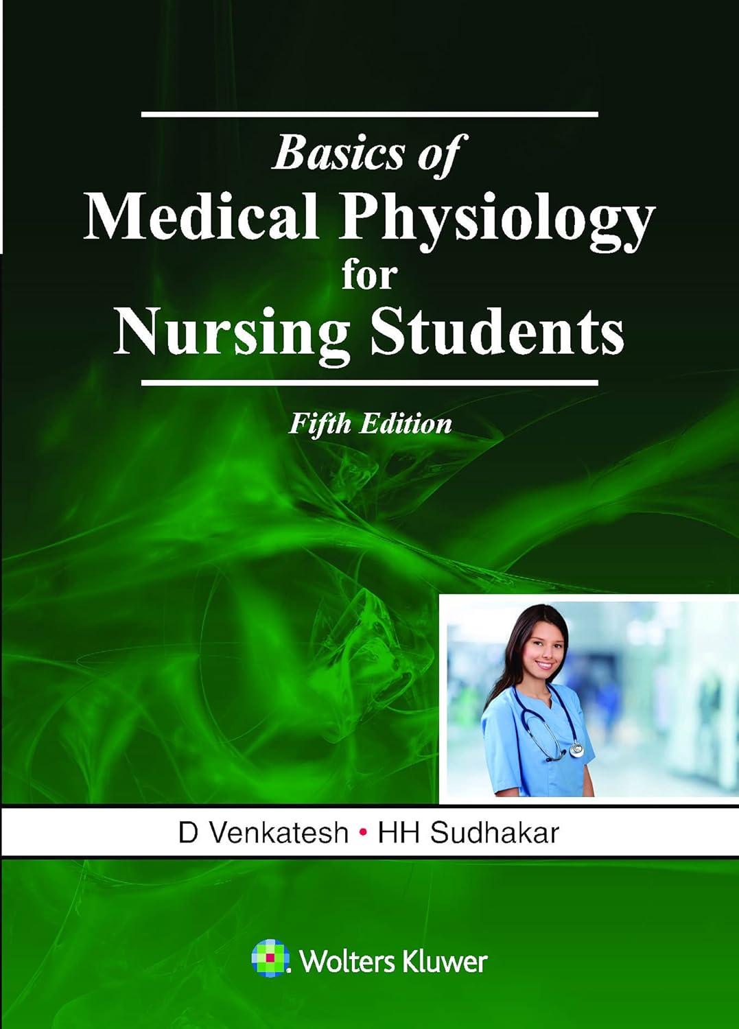 Basics of Medical Physiology for Nursing Students - 5E
