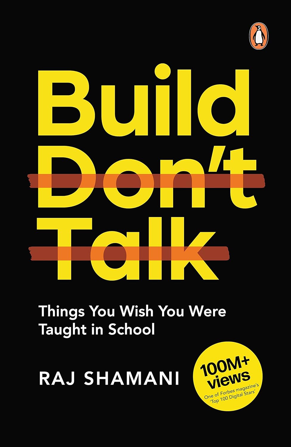 Build, Don'T Talk: Things You Wish You W