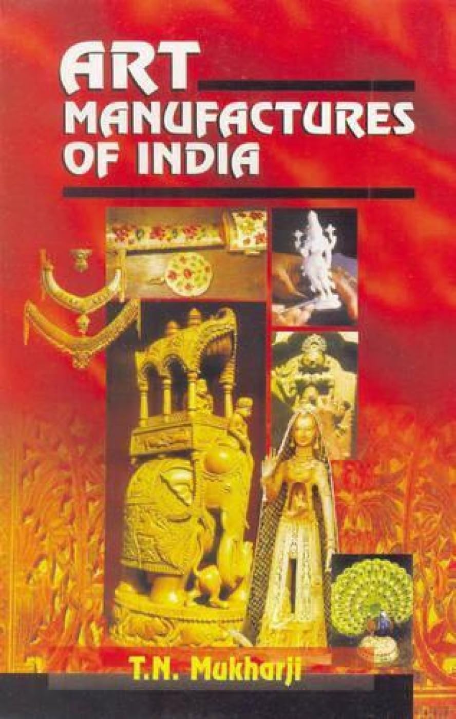 ART MANUFACTURES OF INDIA - Hardcover