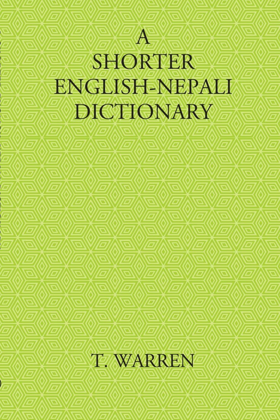 A Shorter English-Nepali Dictionary - HARDCOVER