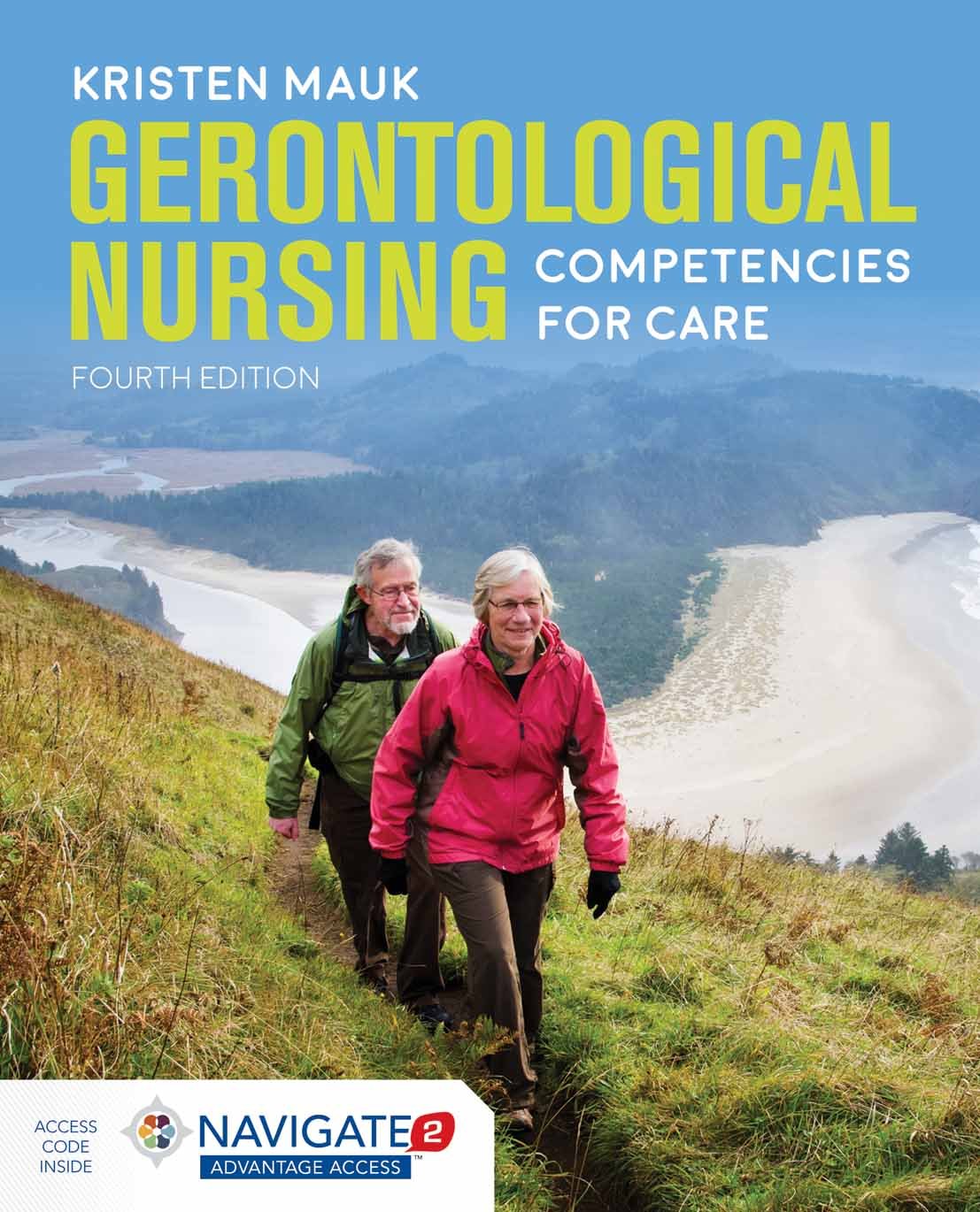 GERONTOLOGICAL NURSING COMPETENCIES FOR CARE, 4TH ED.