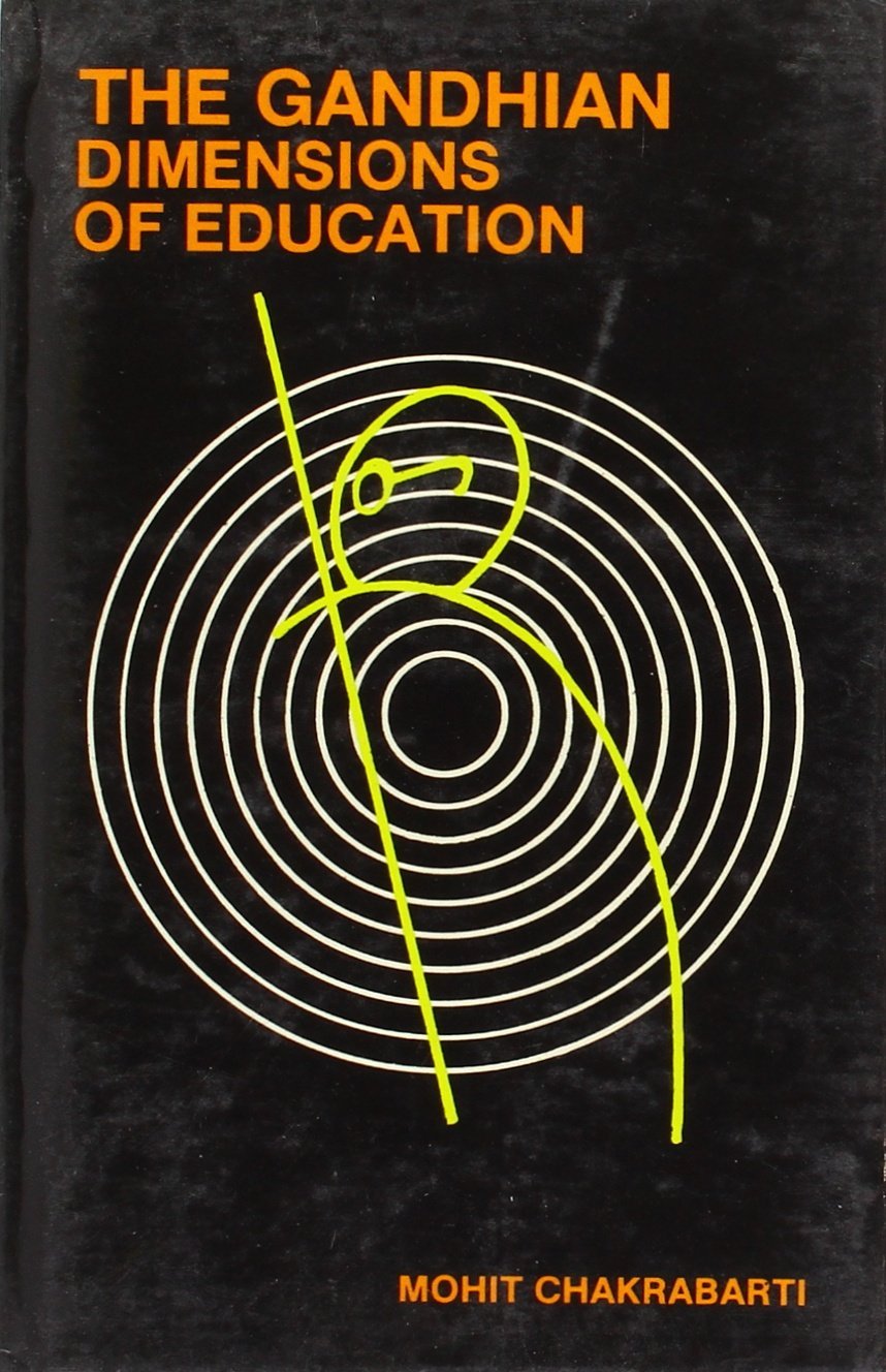 Gandhian Dimensions of Education