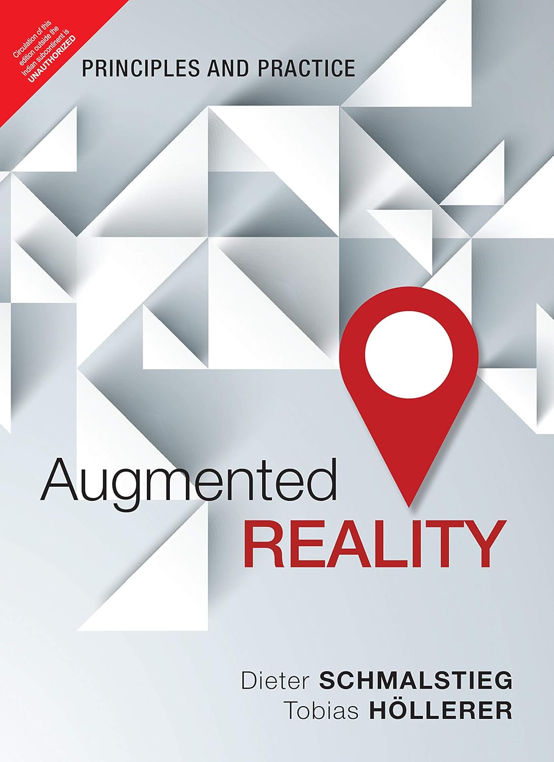 AUGMENTED REALITY: PRINCIPLES AND PRACTICE