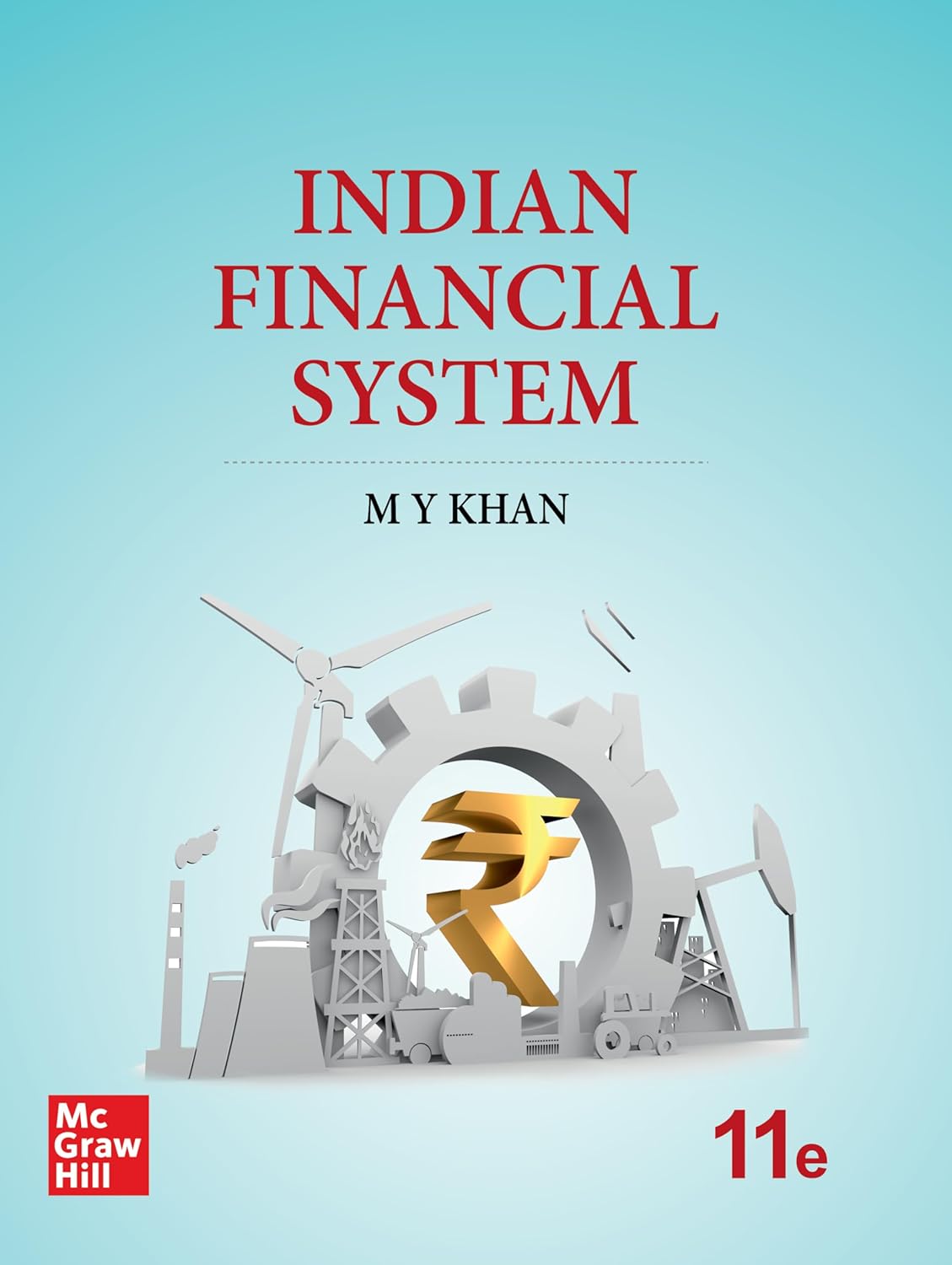 INDIAN FINANCIAL SYSTEM, 11TH EDITION