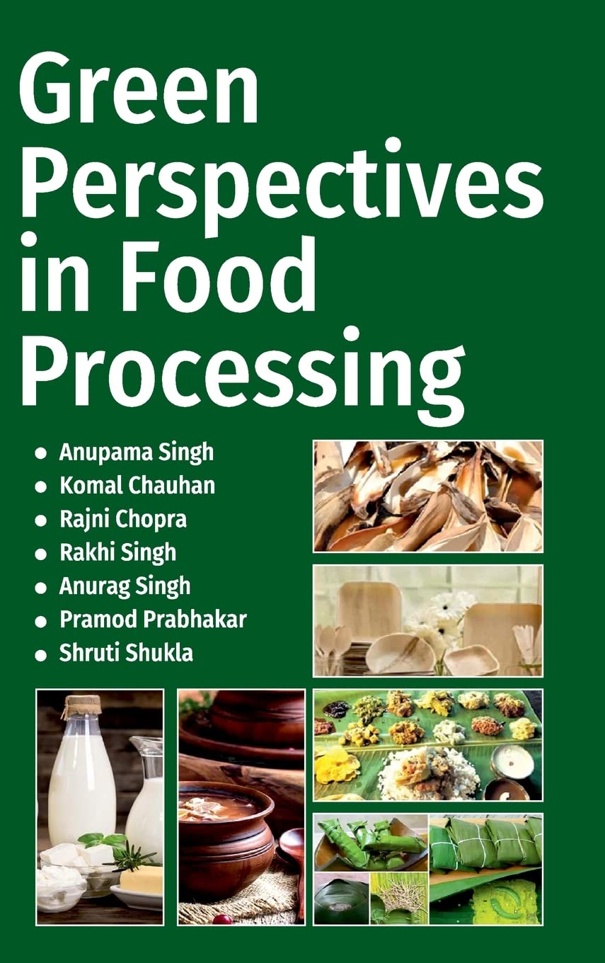Green Prespectives in Food Processing