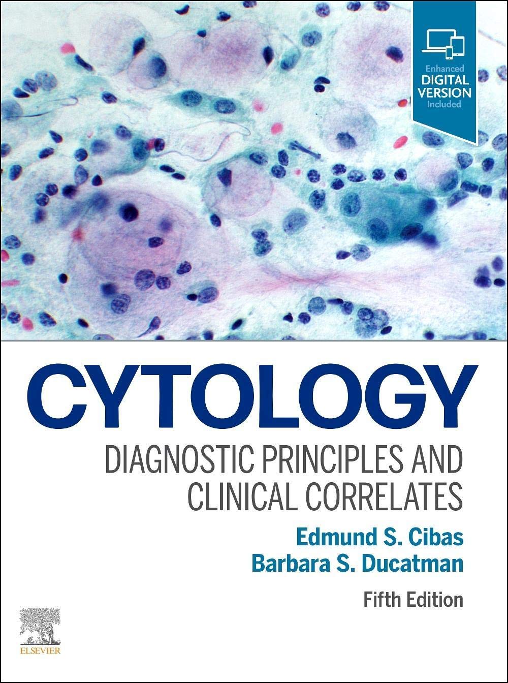 CYTOLOGY : DIAGNOSTIC PRINCIPLES AND CLINICAL CORRELATES WITH ACCESS CODE 5ED (Hardcover 2020)