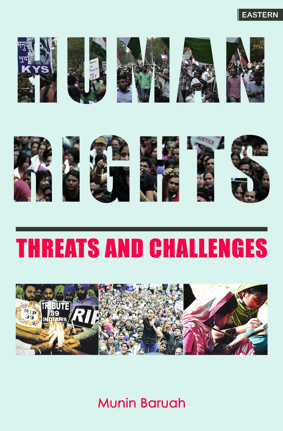 Human Rights: Threats and Challenges