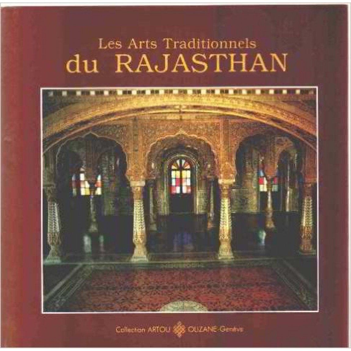 Les Arts Traditionnels Du Rajasthan-FRENCH