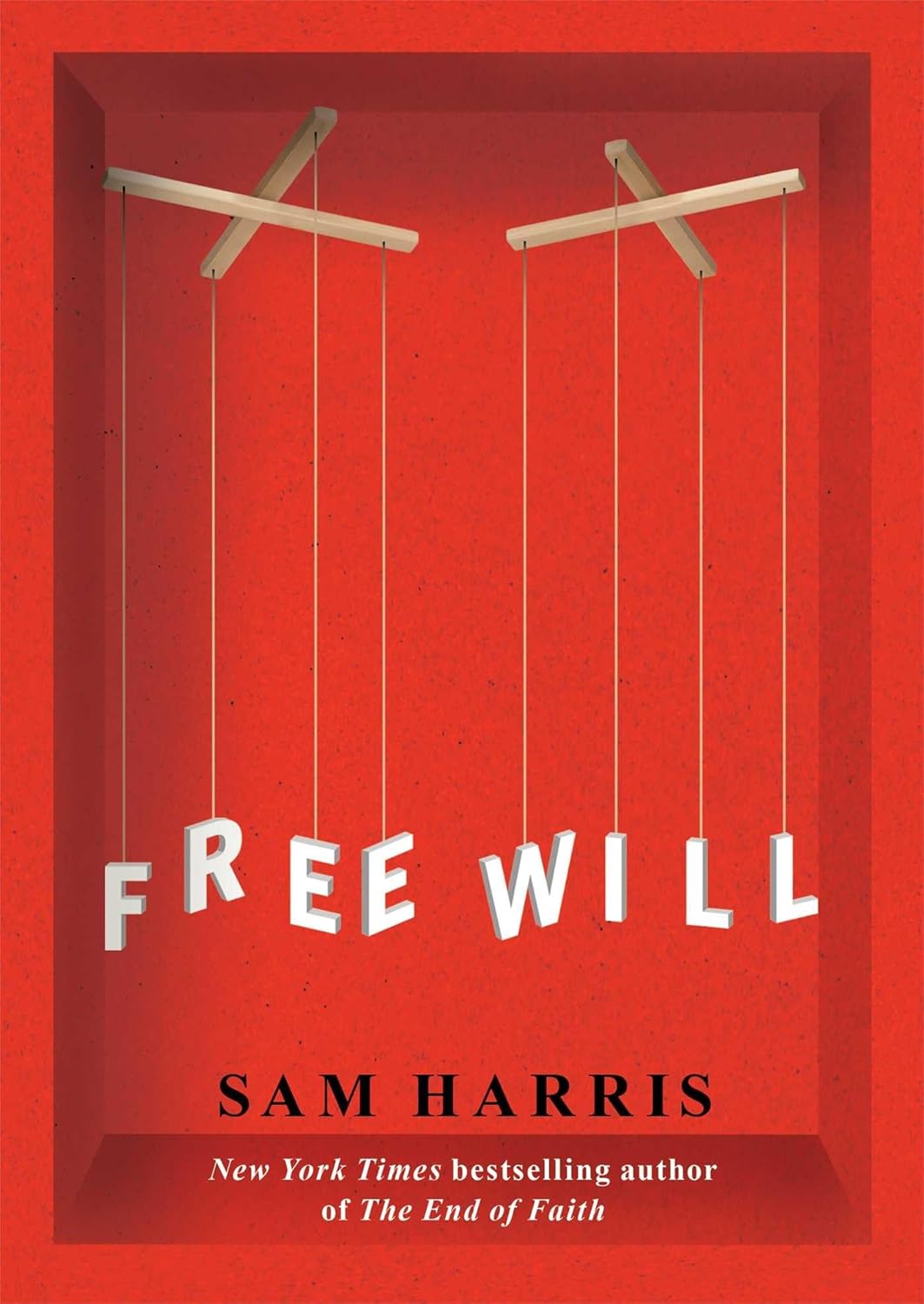 FREE WILL, HARRIS SAM