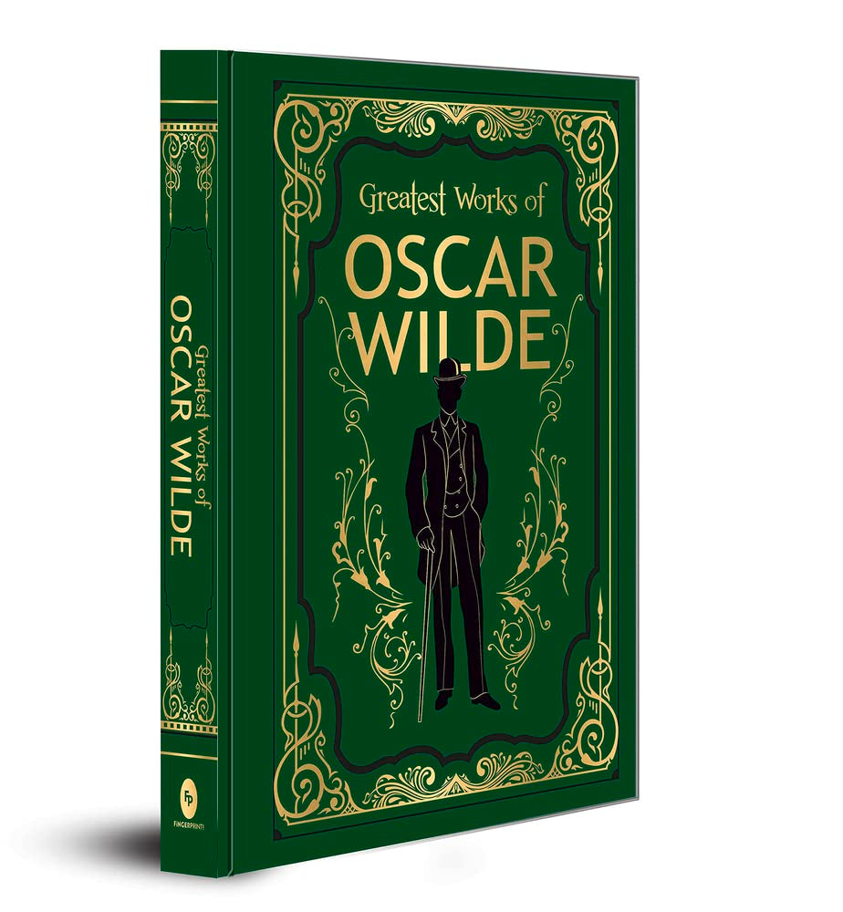 Greatest Works of Oscar Wilde (Deluxe Hardbound Edition): Classic Literature British Literature Dorian Gray Importance of Being Earnest Top-Rated ... Literary Masterpiece with Timeless Wit Hardcover