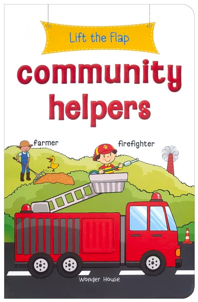 Lift the Flap - Community Helpers : Early Learning Novelty Board Book For Children