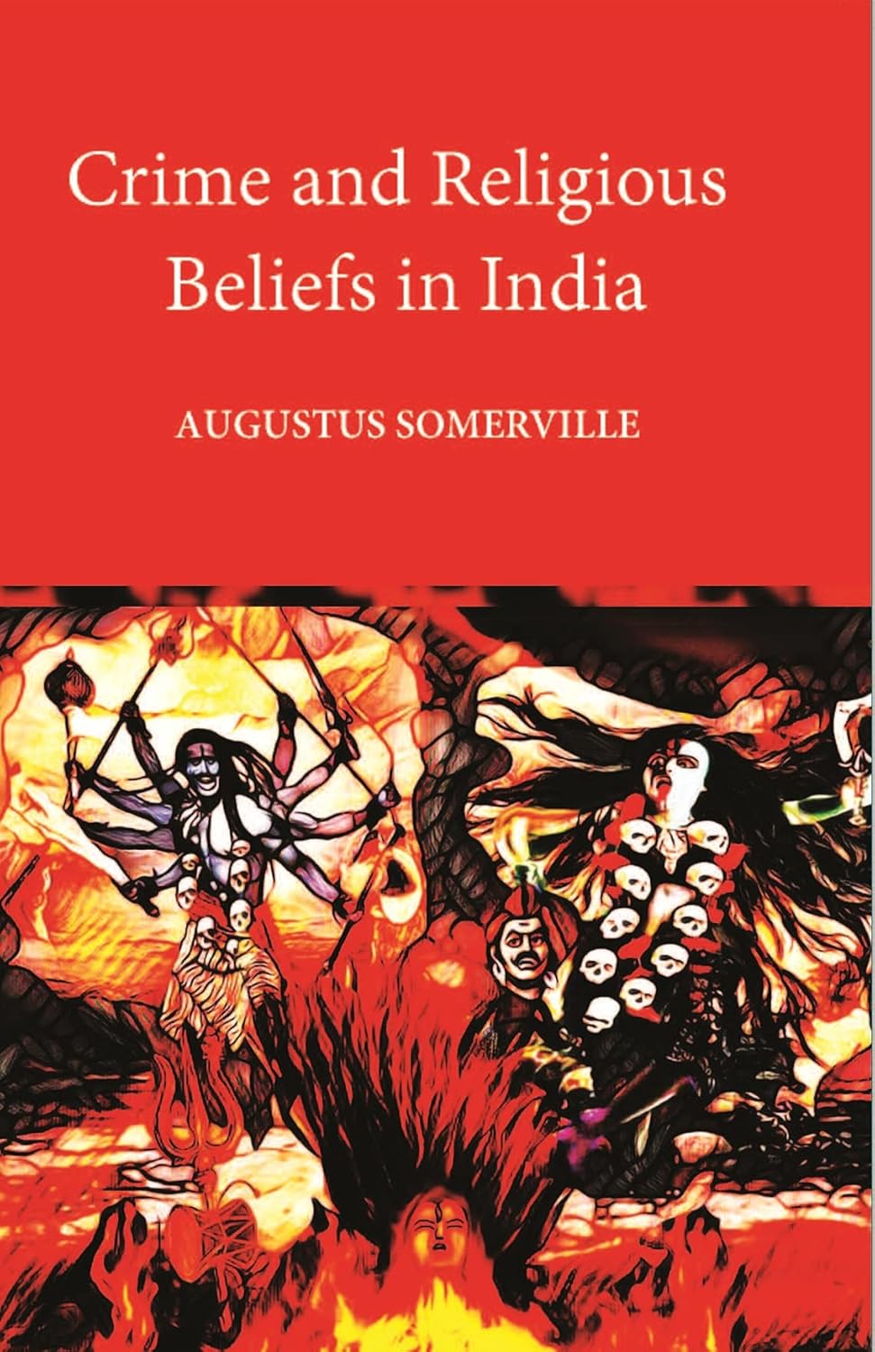 Crime And Religious Beliefs In India