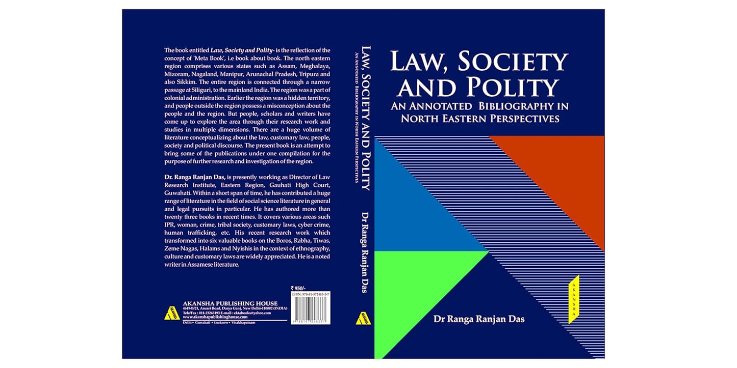 Law Society and Polity: an Annotated Bibliography in North Eastern Persprctives